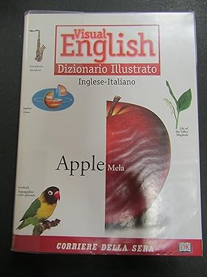 Visual English. Dizionario illustrato. Inglese-Italiano. Corriere della Sera. 1998