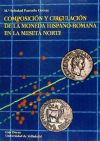 Immagine del venditore per Composicin y circulacin de la moneda hispano-romana en la meseta norte venduto da AG Library