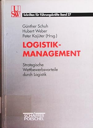 Seller image for Logistikmanagement. strategische Wettbewerbsvorteile durch Logistik. for sale by Antiquariat Bookfarm