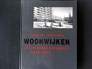 Bild des Verkufers fr Woonwijken : Nederlandse stedebouw 1945-1985. zum Verkauf von Antiquariat Bookfarm