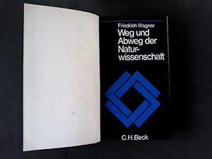 Bild des Verkufers fr Weg und Abweg der Naturwissenschaft : Denk- und Strukturformen, Fortschrittsglaube und Wissenschaftsreligion. Beck'sche schwarze Reihe ; Bd. 67. zum Verkauf von Antiquariat Bookfarm