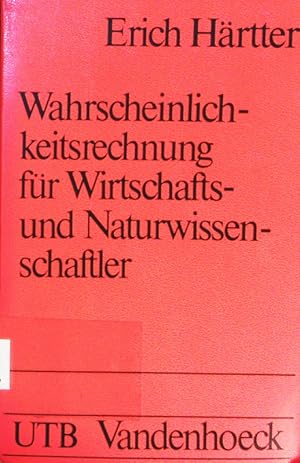 Bild des Verkufers fr Wahrscheinlichkeitsrechnung fr Wirtschafts- und Naturwissenschaftler. zum Verkauf von Antiquariat Bookfarm