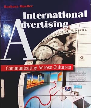 Bild des Verkufers fr International advertising. communicating across cultures. zum Verkauf von Antiquariat Bookfarm
