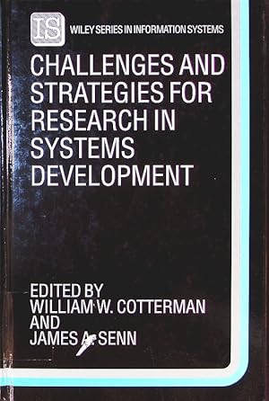 Imagen del vendedor de Challenges and strategies for research in systems development. a la venta por Antiquariat Bookfarm