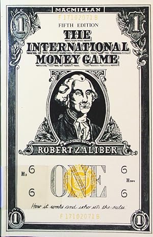 Bild des Verkufers fr The international money game. zum Verkauf von Antiquariat Bookfarm