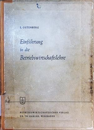 Seller image for Einfhrung in die Betriebswirtschaftslehre. for sale by Antiquariat Bookfarm