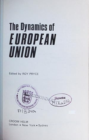 Image du vendeur pour The dynamics of European Union. mis en vente par Antiquariat Bookfarm