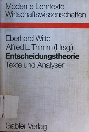 Seller image for Entscheidungstheorie. Texte und Analysen. for sale by Antiquariat Bookfarm