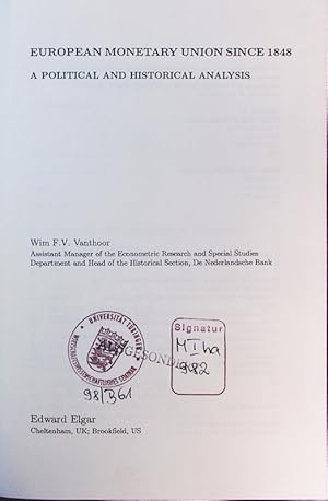 Image du vendeur pour European Monetary Union since 1848. a political and historical analysis. mis en vente par Antiquariat Bookfarm