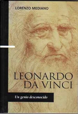 Imagen del vendedor de Leonardo da Vinci, un genio desconocido . a la venta por Librera Astarloa