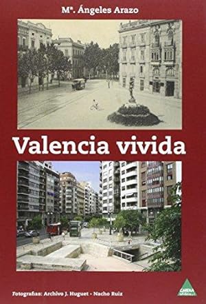 Bild des Verkufers fr Valencia vivida (Spanish Edition) zum Verkauf von WeBuyBooks