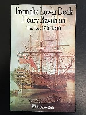 Seller image for From the lower deck: The Navy 1700-1840 for sale by Lazycat Books