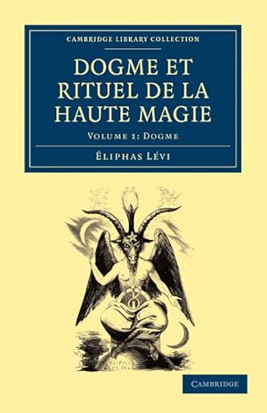 Seller image for Dogme et Rituel de la Haute Magie - Volume 1 for sale by Podibooks