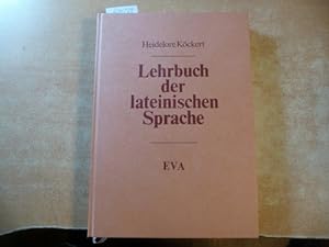 Lehrbuch der lateinischen Sprache, mit Beiheft