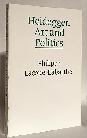 Immagine del venditore per Heidegger, Art, and Politics. The Fiction of the Political. venduto da Thomas Dorn, ABAA