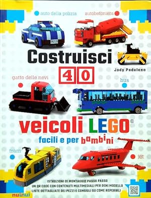 Image du vendeur pour Costruisci 40 veicoli Lego mis en vente par Librodifaccia