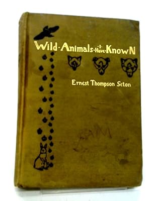 Imagen del vendedor de Wild Animals I Have Known a la venta por World of Rare Books