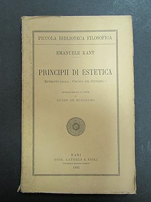Kant Emanuele. Principii di estetica. Estratti dalla Critica del Giudizio. Laterza. 1935