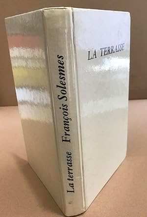 Imagen del vendedor de La terrasse/ edition originale numrote a la venta por librairie philippe arnaiz