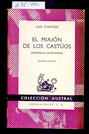 Seller image for EL MIAJON DE LOS CASTUOS (RAPCSODIA EXTREMEA) for sale by Libreria 7 Soles