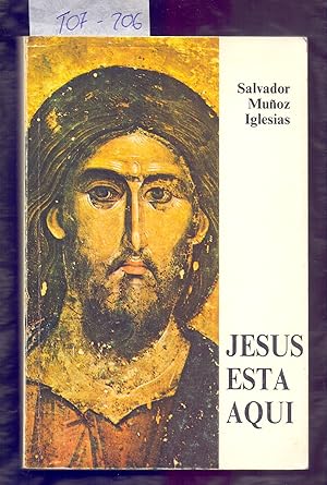 Seller image for JESUS ESTA AQUI for sale by Libreria 7 Soles