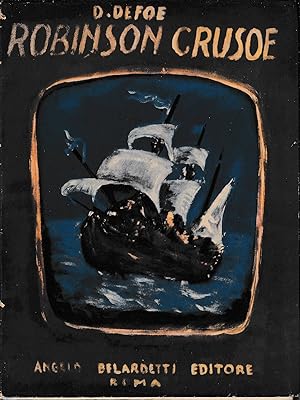 Seller image for La vita e avventure di Robinson Cruso - Marinaio di York for sale by Laboratorio del libro