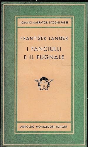 Seller image for I fanciulli e il pugnale for sale by Laboratorio del libro