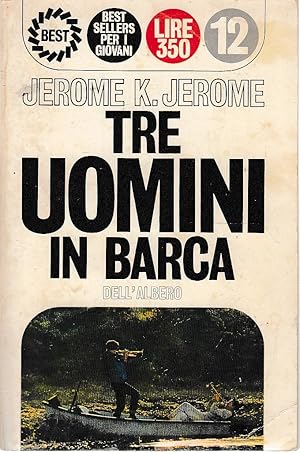 TRE UOMINI IN BARCA