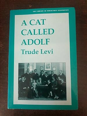 Immagine del venditore per A CAT CALLED ADOLF venduto da Happyfish Books