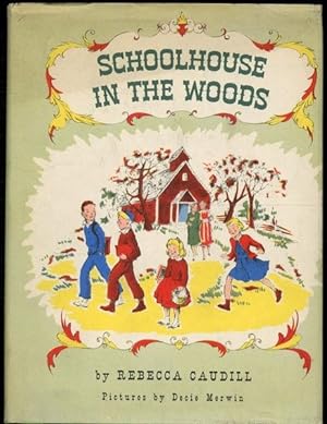Seller image for Schoolhouse in the Woods for sale by Lavendier Books