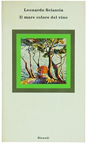 Seller image for Il mare colore del vino for sale by iolibrocarmine