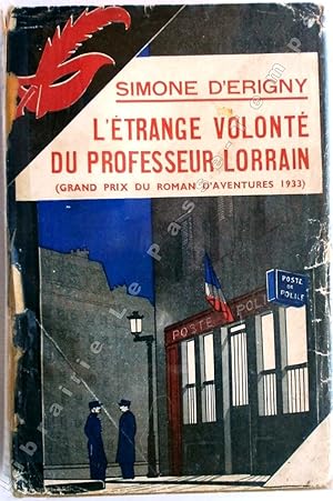 Seller image for Collection Le Masque - N 132 - L'TRANGE VOLONT DU PROFESSEUR LORRAIN. (Grand Prix du Roman d'Aventures 1933). for sale by Jean-Paul TIVILLIER