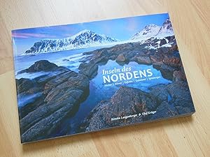 Inseln des Nordens. Färöer, Island, Lofoten, Grönland, Spitzbergen.