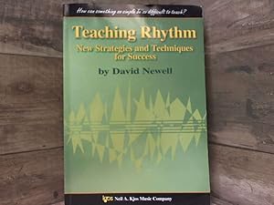 Bild des Verkufers fr Teaching Rhythm: New Strategies and Techniques for Success zum Verkauf von Archives Books inc.