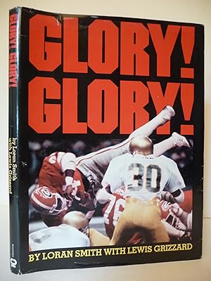 Glory! Glory! Georgia's 1980 Championship Season: The Inside Story, (Signed by both authors)