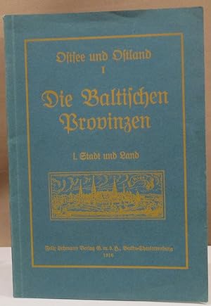 Bild des Verkäufers für Die Baltischen Provinzen. Band 1: Stadt und Land. zum Verkauf von Dieter Eckert
