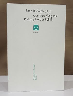 Imagen del vendedor de Cassirers Weg zur Philosophie der Politik. a la venta por Dieter Eckert