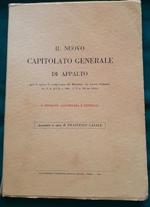 IL NUOVO CAPITOLATO GENERALE DI APPALTO PER LE OPERE DI COMPETENZA DEL MINISTRERO DEI LAVORI PUBB...