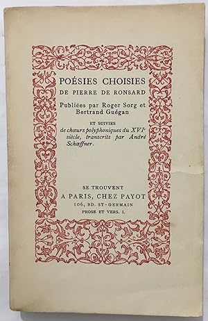 Poesies choisies (édition de 1924 suivies de choeurs polyphoniques du XVIe siècle)