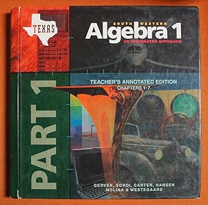 Seller image for Algebra 1 an Integrated Approach, Texas Teacher's Annotated Edition for sale by GuthrieBooks