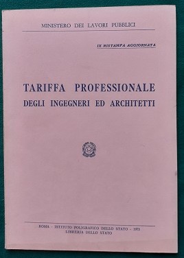 TARIFFA PROFESSIONALE DEGLI INGEGNERI ED ARCHITETTI,