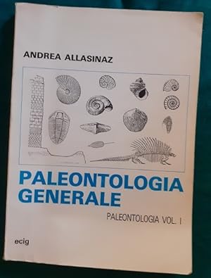 PALEONTOLOGIA GENERALE VOL. 1,