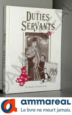 Imagen del vendedor de The Duties of Servants a la venta por Ammareal