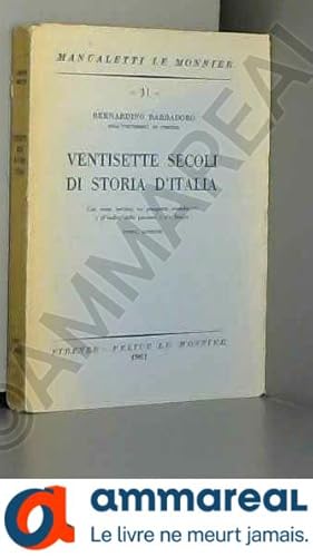 Immagine del venditore per VENTISETTE SECOLI DI STORIA D'ITALIA venduto da Ammareal