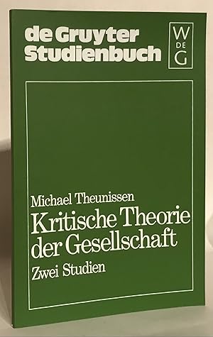 Imagen del vendedor de Kritische Theorie der Gesellschaft. Zwei Studien. a la venta por Thomas Dorn, ABAA