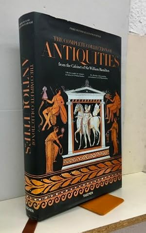 THE COMPLETE COLLECTION OF ANTIQUITIES FROM THE CABINET OF SIR WILLIAM HAMILTON.Edición en Inglés...