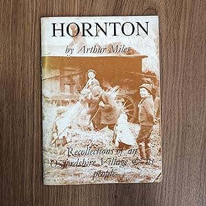 Immagine del venditore per Hornton: Recollections of an Oxfordshire Village and Its People venduto da Old Hall Bookshop, ABA ILAB PBFA BA