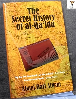 Bild des Verkufers fr The Secret History of Al-Qa'ida zum Verkauf von BookLovers of Bath
