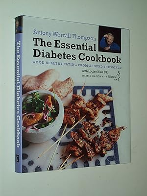 Imagen del vendedor de The Essential Diabetes Cookbook: Good Healthy Eating From Around The World a la venta por Rodney Rogers