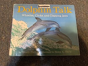 Seller image for Dolphin Talk: Whistles, Clicks, and Clapping Jaws (Let's-Read-and-Find-Out Science 2) for sale by Betty Mittendorf /Tiffany Power BKSLINEN